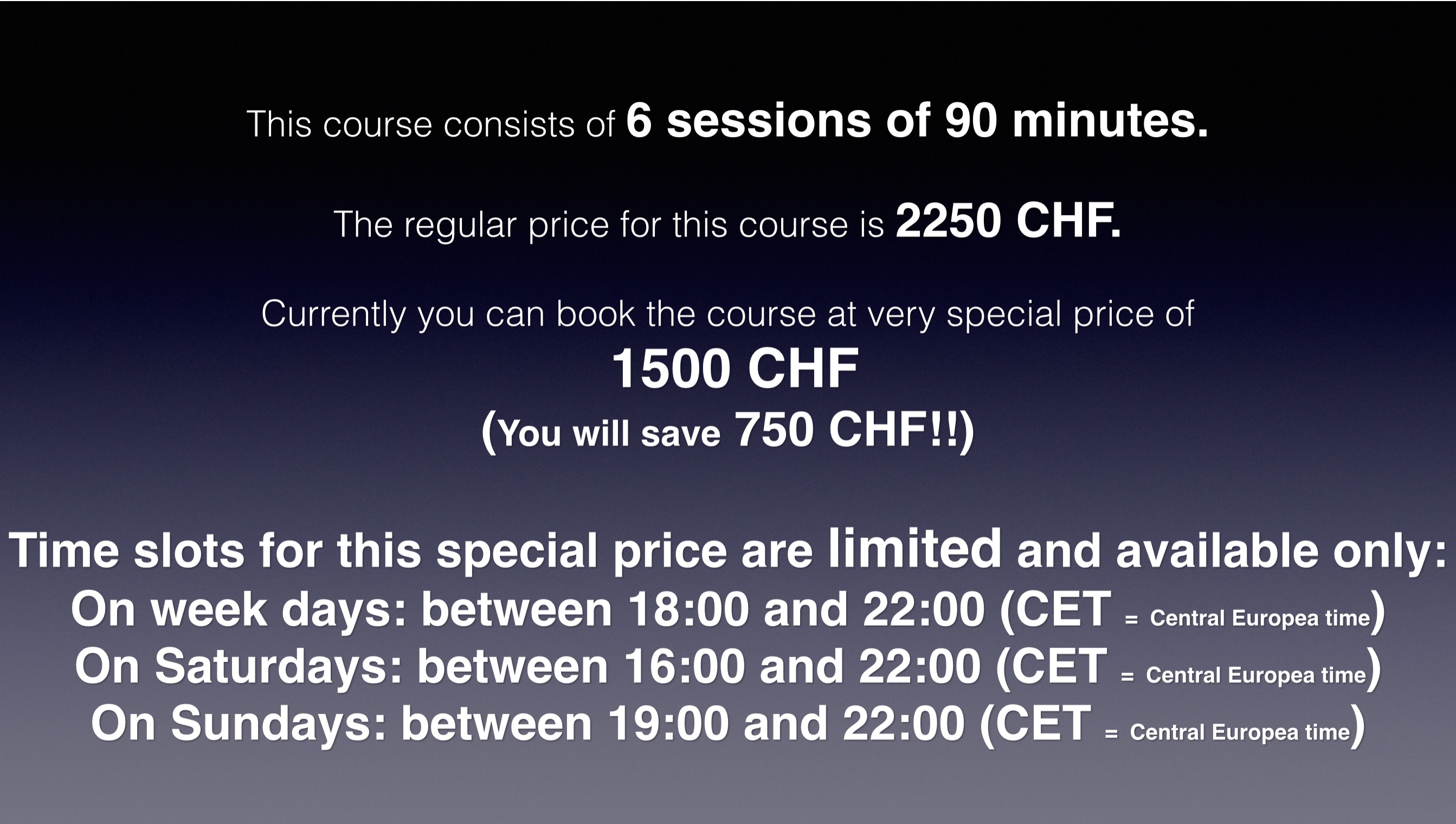 Special price for limited time slots